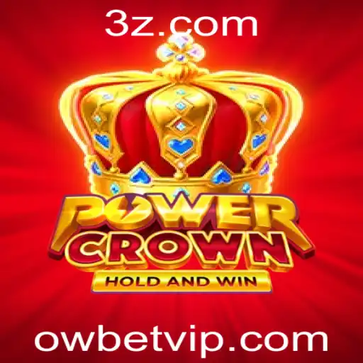 Descubra o Fascinante Mundo de PowerCrown e o Impacto das 'Ow Bet'